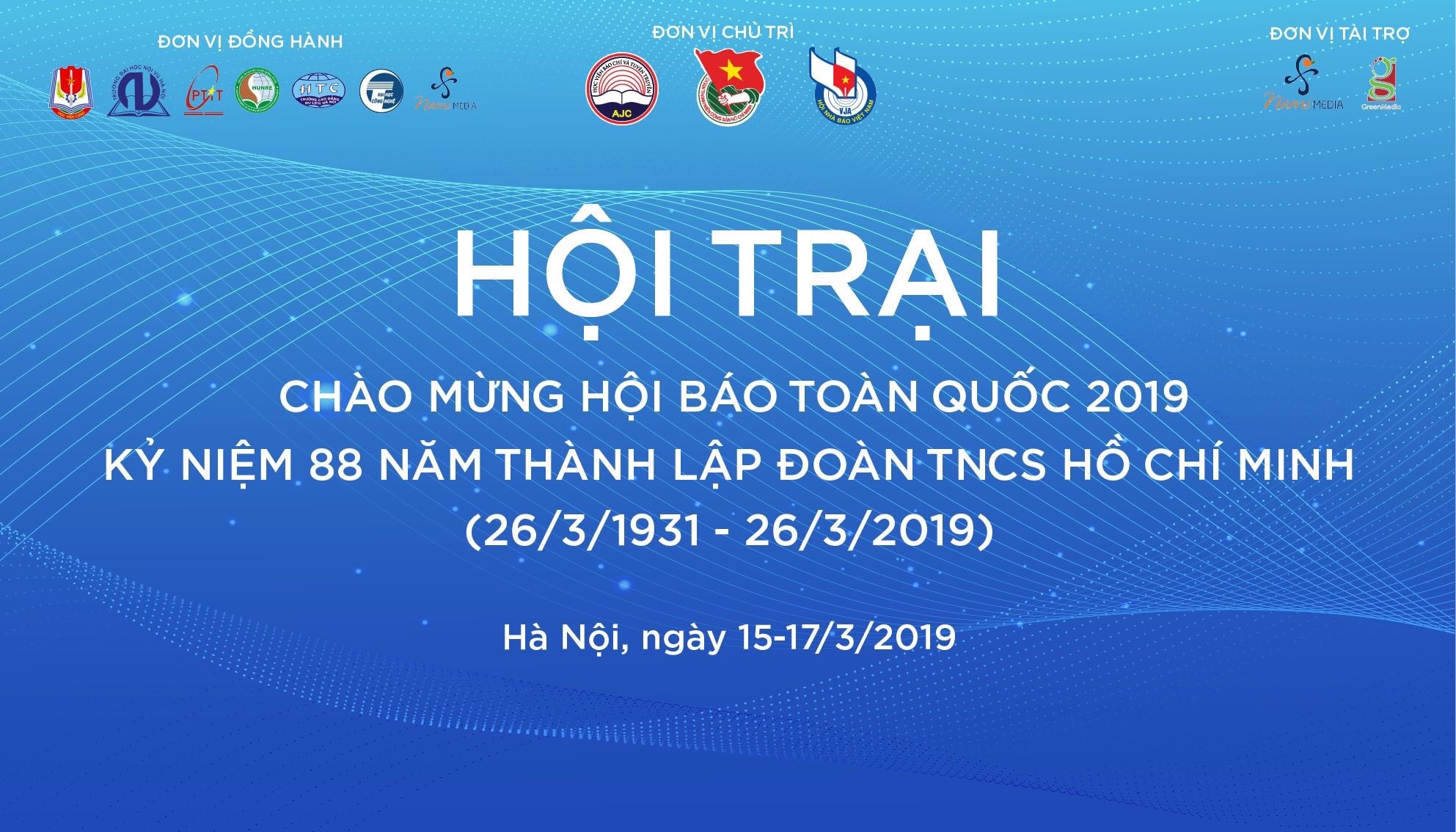 Hội trại sẽ do Đoàn thanh niên cơ quan Trung ương Hội Nhà báo Việt Nam và Đoàn Thanh niên Học viện Báo chí và Tuyên truyền đồng chủ trì. Ảnh: HVBCTT