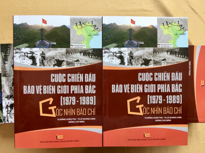 Cuốn sách “Cuộc chiến đấu bảo vệ biên giới phía Bắc (1979 – 1989) - Góc nhìn báo chí”.