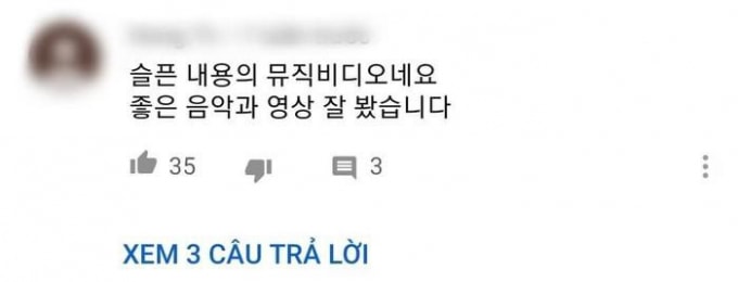 “Đây là một MV có câu chuyện khá buồn. Giai điệu của bài hát cũng rất tuyệt. Một sản phẩm ấn tượng mà tôi từng xem”.