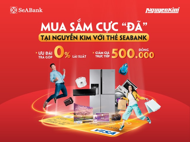 Chương trình mua sắm tại Nguyễn Kim của SeABank. Ảnh: SeABank