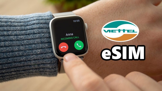 Viettel chính thức giới thiệu eSIM trên Apple Watch