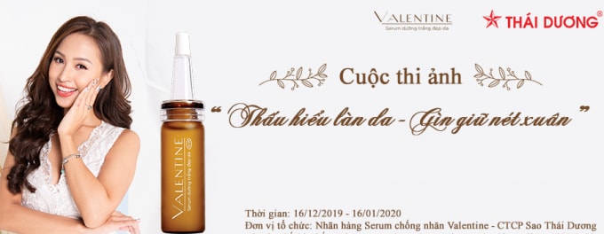 Serum Valentine phát động cuộc thi ảnh “Thấu hiểu làn da – Gìn giữ nét xuân”