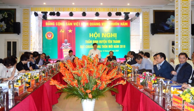 Hội nghị đánh giá và đề xuất Chính phủ công nhận huyện Yên Thành đạt chuẩn huyện NTM