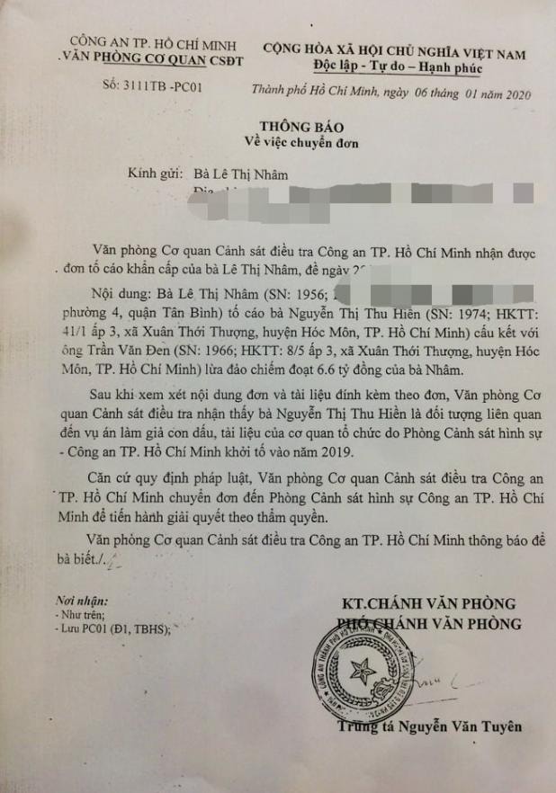 Công an TPHCM ra thông báo cho biết đã chuyển đơn của bà Nhâm tố cáo bà Hiền cấu kết với ông Trần Văn Đen lừa đảo chiếm đoạt 6,6 tỷ đồng của bà Nhâm.