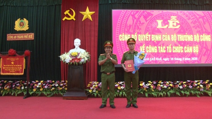 Bổ nhiệm đồng chí Nguyễn Viết Hoàng làm Trưởng công an thành phố Huế.