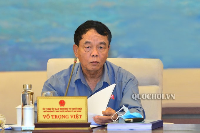 Chủ nhiệm Ủy ban Quốc phòng và An ninh Võ Trọng Việt. Ảnh: Quochoi.vn.