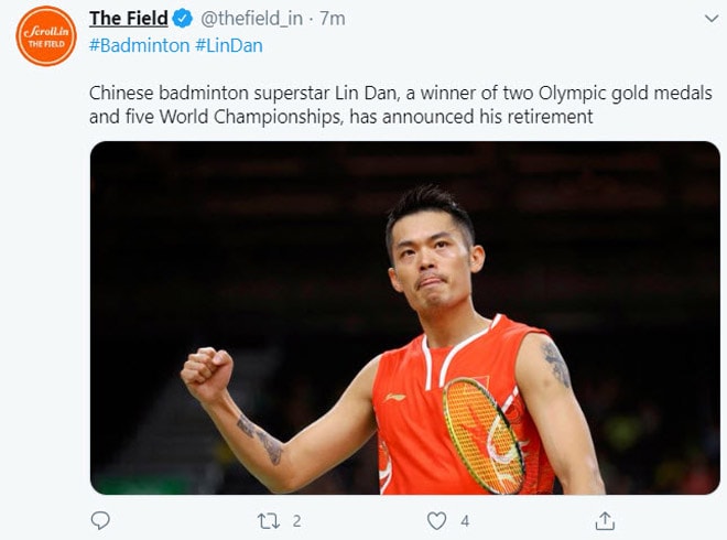 Tờ The Field (Trung Quốc) thông báo, huyền thoại Trung Quốc từng 2 lần vô địch Olympic, Lin Dan thông báo giải nghệ. Ảnh: The Field