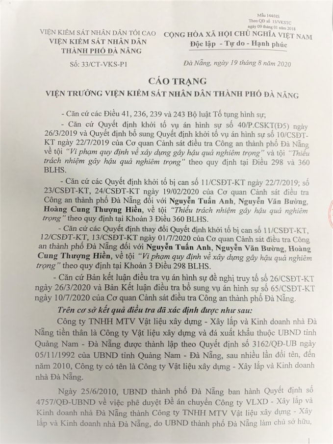 Theo Cáo trạng ngày 19/8/2020 của Viện KSND TP.Đà Nẵng, một số tổ chức, cá nhân được tách ra tiếp tục điều tra, xử lý sau