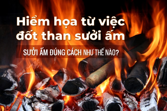 Những ngày qua nhiều trường hợp nhiễm độc khí than dẫn đến tử vong (ảnh nguồn internet).