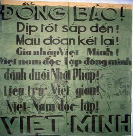 Khẩu hiệu của Việt Minh kêu gọi đồng bào gia nhập Việt Minh và đoàn kết đánh đuổi Nhật - Pháp. Ảnh: T.L