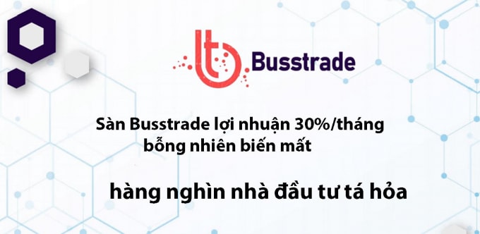 canh bao lua dao huy dong tien tren san giao dich dien tu busstrade hinh 1
