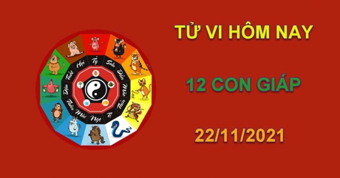 tu vi hom nay 22 11 2021 thu 2 ngay 18 10 am lich cua 12 con giap hinh 1