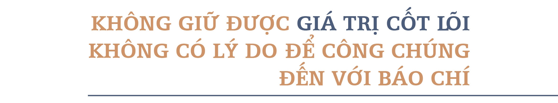 bao chi phai giu duoc gia tri cot loi de phung su xa hoi hinh 3
