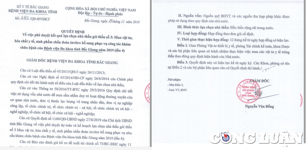 Ngày 19/11/2019, ông Nguyễn Văn Đồng Giám đốc Bệnh viện đã ký Quyết định 2188 phê duyệt kết quả lựa chọn nhà thầu gói thầu số 3, mua Vật tư, hoá chất y tế, sinh phẩm chẩn đoán invitro bổ sung phục vụ công tác khám chữa bệnh của Bệnh viện Đa khoa tỉnh Bắc Giang năm 2019 (lần 4).
