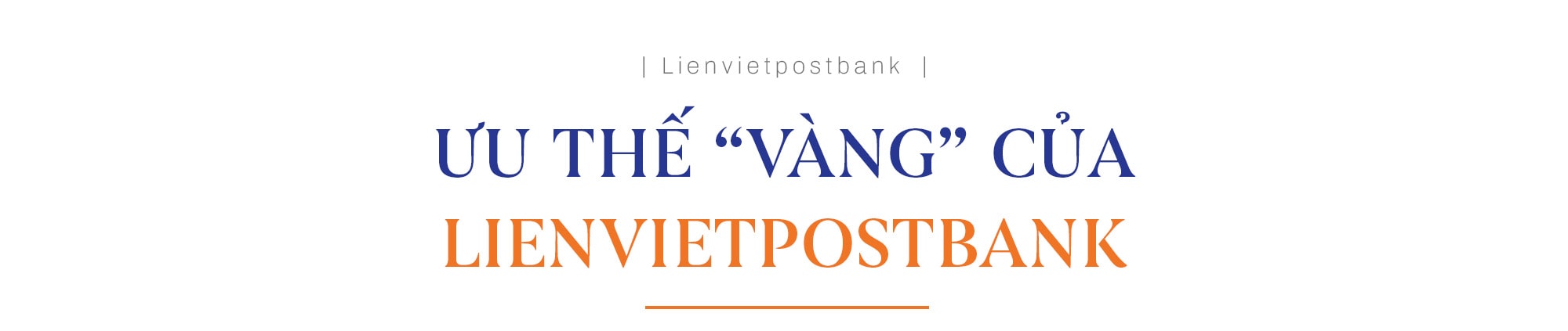 loi di rieng cua lienvietpostbank trong 15 nam hinh 4