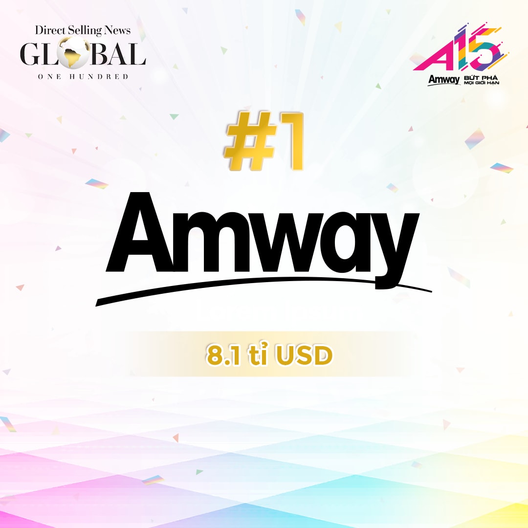 tap doan amway 11 nam lien tiep dan dau nganh ban hang truc tiep the gioi hinh 1