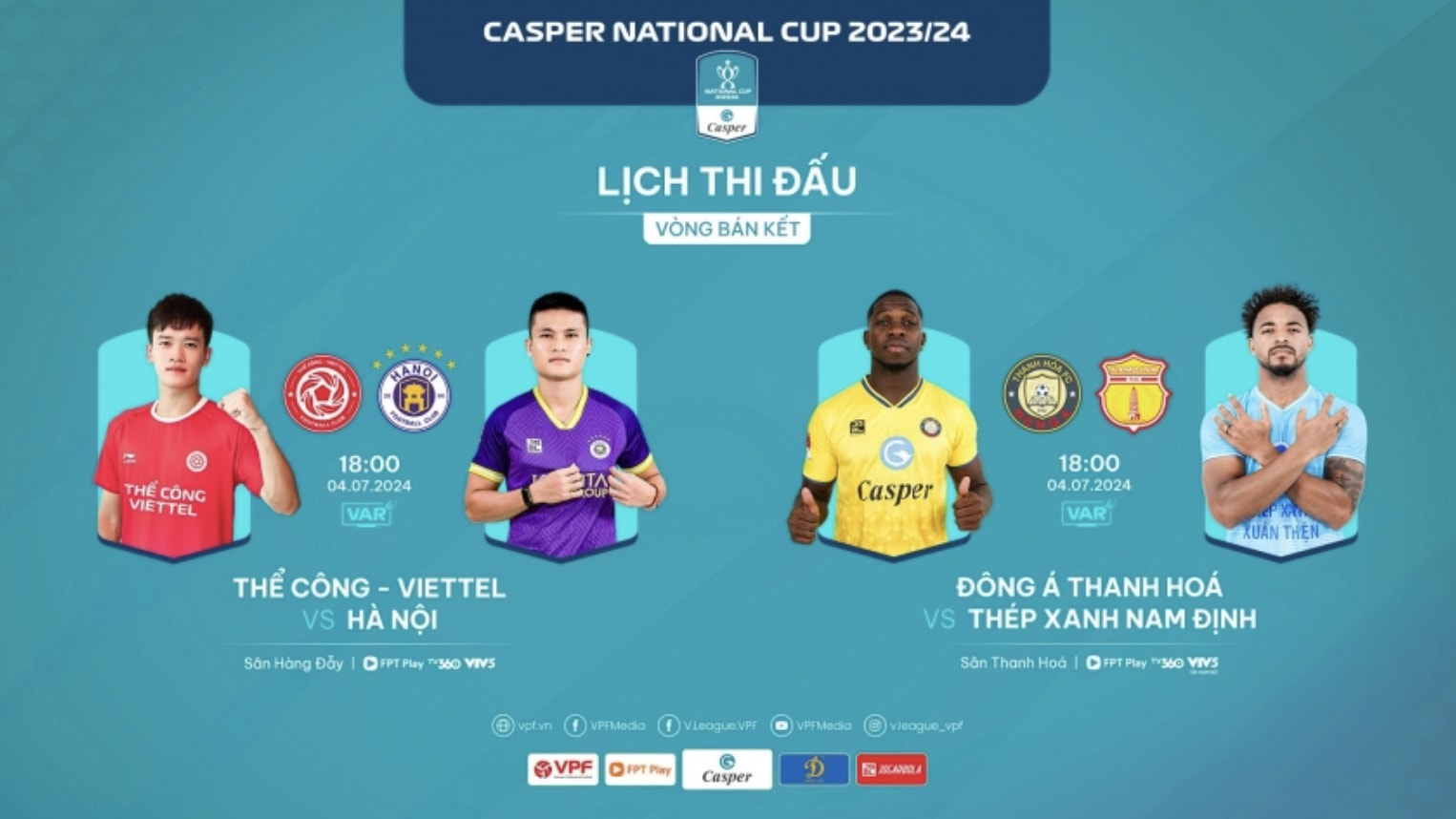 var duoc su dung o 2 tran ban ket cup quoc gia hinh 1