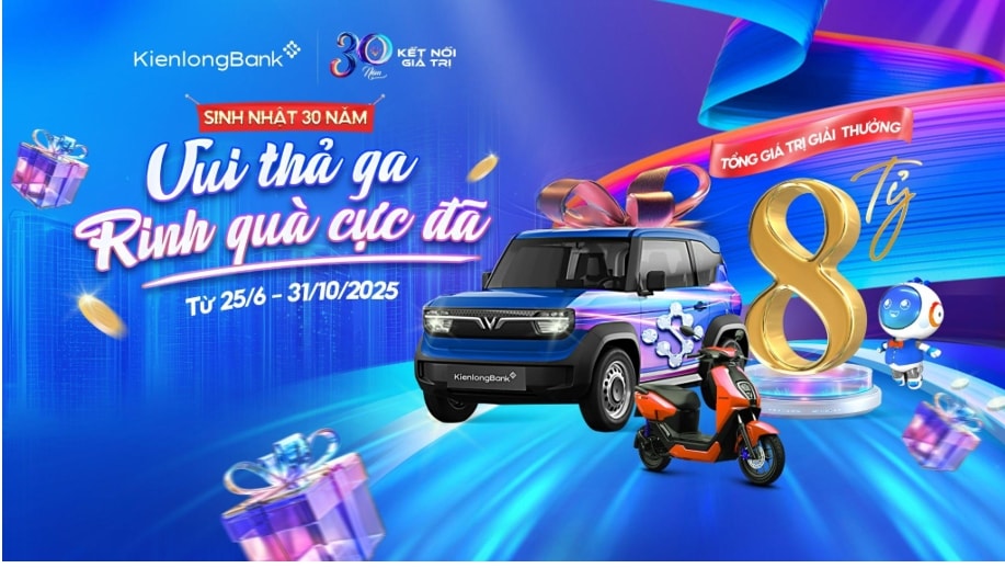 KienlongBank tung “siêu bão” quà tặng 8 tỷ đồng mừng sinh nhật 30 năm
