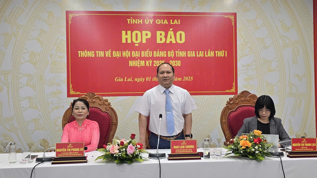 Tỉnh ủy Gia Lai tổ chức họp báo thông tin về Đại hội đại biểu Đảng bộ tỉnh lần thứ I, nhiệm kỳ 2025-2030