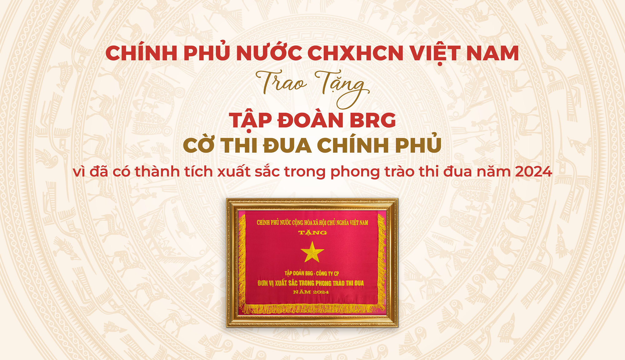 01 Tập đoàn BRG đc trao tặng Cờ thi đua xuất sắc của Chính phủ