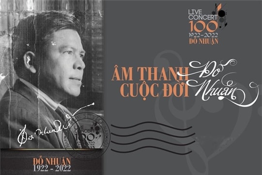 Đêm nhạc ‘Đỗ Nhuận - Âm thanh cuộc đời’ tôn vinh nhạc sĩ hàng đầu Việt Nam