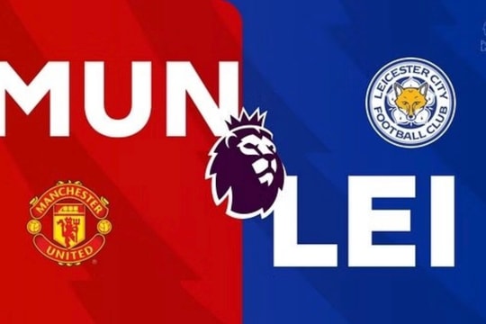 Nhận định MU vs Leicester, 21h ngày 10/11 tại Ngoại hạng Anh 2024/25