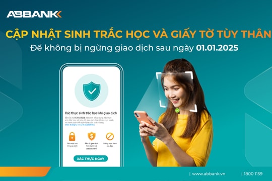ABBANK thông báo áp dụng sinh trắc học cho toàn bộ giao dịch trực tuyến và giao dịch thẻ