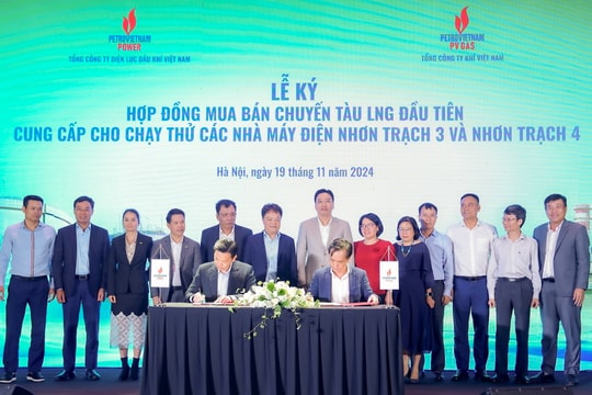 PV GAS và PV Power ký hợp đồng mua bán chuyến tàu LNG đầu tiên cung cấp cho chạy thử các nhà máy điện Nhơn Trạch 3 và Nhơn Trạch 4