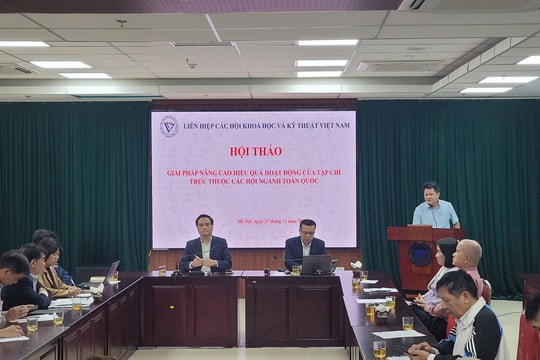 Bàn giải pháp nâng cao hiệu quả hoạt động của Tạp chí trực thuộc các Hội ngành toàn quốc