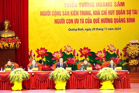 Thiếu tướng Hoàng Sâm - Người chiến sĩ cộng sản kiên trung trọn cuộc đời phấn đấu, hy sinh vì nước, vì dân
