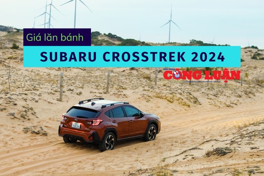 Giá lăn bánh Subaru Crosstrek 2024: Đắt nhất phân khúc do thuế nhập khẩu