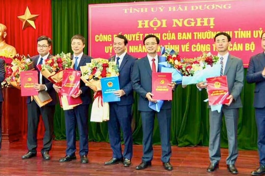 Hải Dương: Điều động, bổ nhiệm nhiều cán bộ chủ chốt