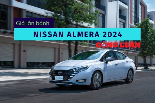 Giá lăn bánh Nissan Almera 2024: Giảm sâu 'ngáng đường' đối thủ
