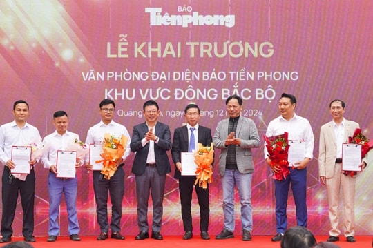 Báo Tiền Phong khai trương Văn phòng đại diện khu vực Đông Bắc Bộ