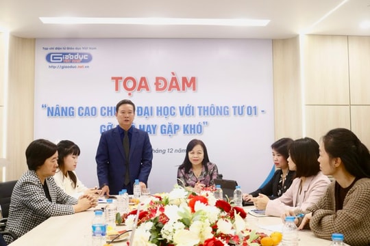 Tạp chí điện tử Giáo dục Việt Nam tọa đàm về nâng cao chuẩn đại học với Thông tư 01