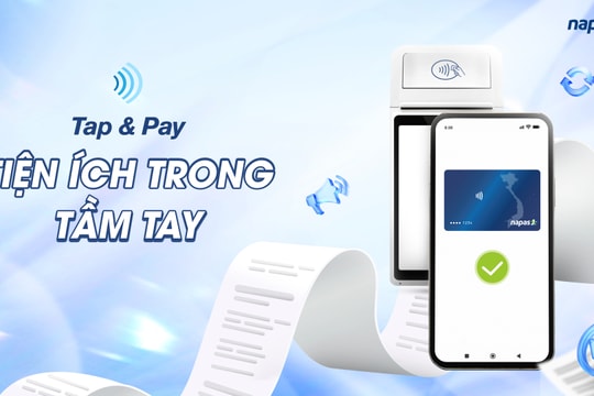 Napas ra mắt dịch vụ thanh toán di động Tap & Pay