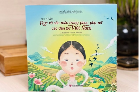 Rực rỡ sắc màu trang phục phụ nữ các dân tộc Việt Nam