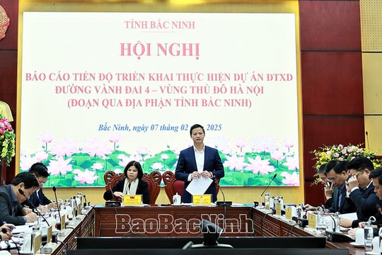 Bắc Ninh: Không bàn lùi, kiên quyết về đích dự án Vành đai 4 trong năm 2025