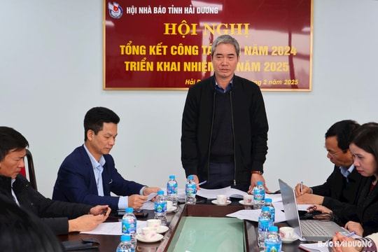 Hội Nhà báo tỉnh Hải Dương xác định 11 nhiệm vụ trọng tâm để triển khai trong năm 2025