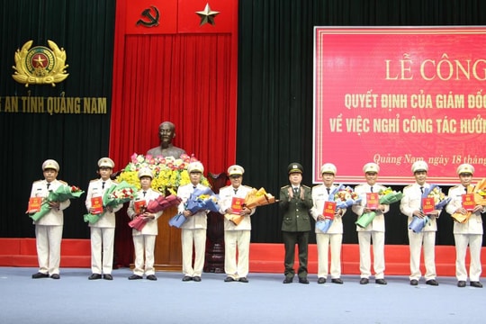 22 cán bộ lãnh đạo Công an tỉnh Quảng Nam xin nghỉ hưu trước tuổi