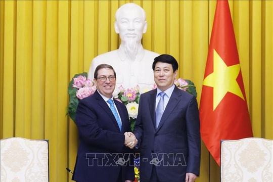 Chủ tịch nước Lương Cường tiếp Bộ trưởng Ngoại giao Cuba