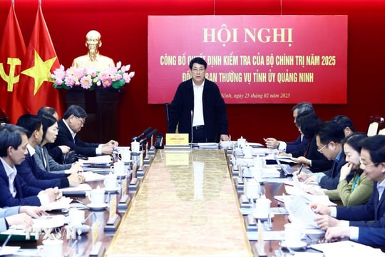 Công bố quyết định kiểm tra của Bộ Chính trị, Ban Bí thư đối với tỉnh Quảng Ninh