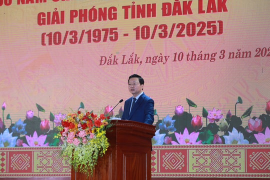 Đắk Lắk sẽ phát huy tinh thần Chiến thắng Buôn Ma Thuột bất diệt tiến bước vào kỷ nguyên mới