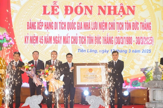 Hải Phòng đón nhận Bằng xếp hạng Di tích quốc gia Nhà lưu niệm Chủ tịch Tôn Đức Thắng