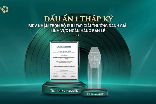 Khẳng định vị thế dẫn đầu, BIDV nhận trọn bộ giải thưởng danh giá từ The Asian Banker