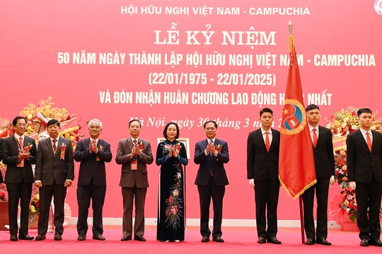 Hội Hữu nghị Việt Nam - Campuchia là cây cầu vững chắc nối dài tình đoàn kết giữa nhân dân hai nước