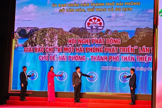 Phát động 'Giải báo chí vì một Hải Phòng phát triển' lần thứ VII