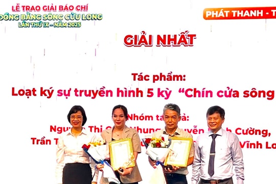 Vinh danh 22 tác phẩm báo chí xuất sắc khu vực Đồng bằng sông Cửu Long năm 2025