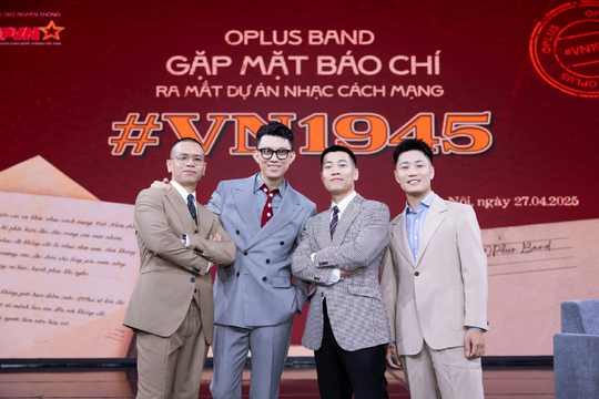 OPlus ra mắt dự án âm nhạc #VN1945: Gắn kết quá khứ và hiện tại qua những giai điệu nhạc đỏ
