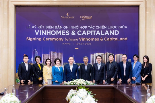 Vinhomes và CapitaLand Development hợp tác chiến lược toàn diện trong lĩnh vực BĐS